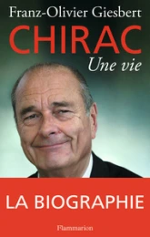 Chirac, une vie