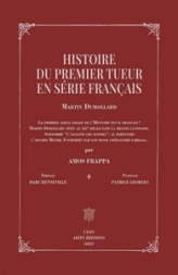 Histoire du premier tueur en série français: Martin Dumollard