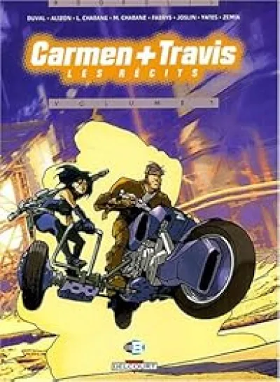 Carmen + Travis - Les Récits T01