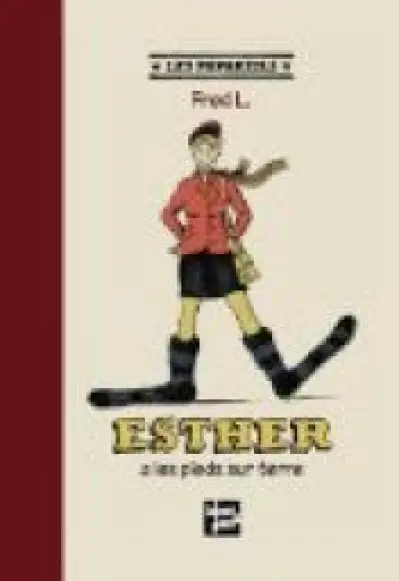 Les Papareils : Esther a les pieds sur terre