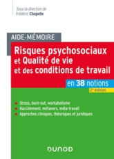 Aide-mémoire - Risques psychosociaux et qualité de vie et des conditions de travail - 2e éd.