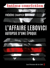 L'Affaire Lebovici - Retour sur un meurtre impuni
