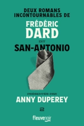 Deux romans incontournables de Frédéric Dard