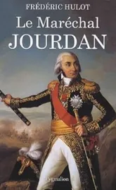 Le Maréchal Jourdan