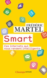 Smart : Ces internets qui nous rendent intelligents