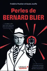 Perles de Bernard Blier