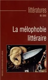 La mélophobie littéraire