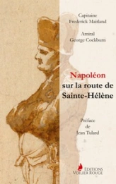Napoleon sur la route de saint helene