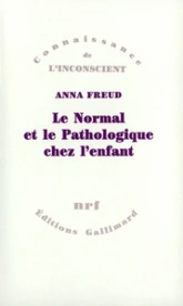 Le normal et le pathologique chez l'enfant