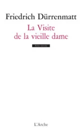 La visite de la vieille dame