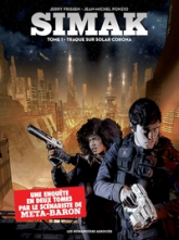 Simak, tome 1 : Traque sur Solar Corona