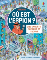 Une enquête Cherche et trouve : Où est l'espion ?