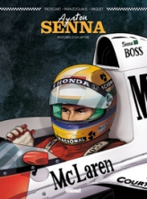 Ayrton Senna : Histoires d'un mythe