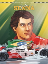 Ayrton Senna  - NE: Histoires d'un mythe