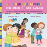 Le tour du monde des câlins