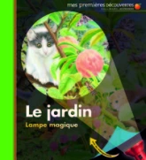 Mes premières découvertes : Le jardin