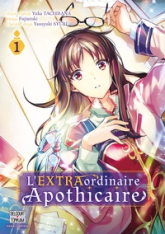 L'extraordinaire apothicaire, tome 1
