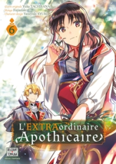L'extraordinaire apothicaire, tome 6