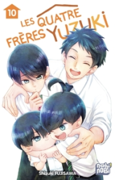 Les quatre frères Yuzuki, tome 10