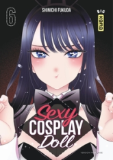 Sexy cosplay doll, tome 6