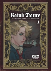 Kaioh Dante, tome 1