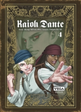 Kaioh Dante, tome 4
