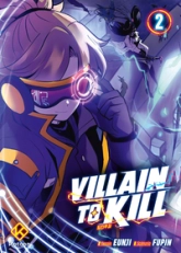 Villain to Kill, tome 2