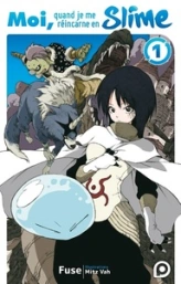Moi, quand je me réincarne en Slime, tome 1 (roman)
