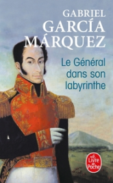 Le général dans son labyrinthe