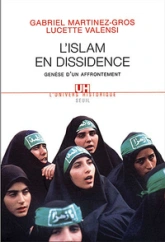 L'Islam en dissidence : Genèse d'un affrontement