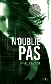 Expérience Noa Torson, tome 3 : N'oublie pas