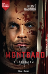 Montbard, tome 1 : Jérusalem