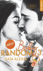 Baby random, tome 3
