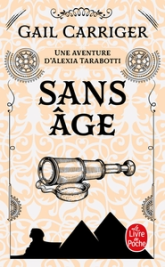 Le protectorat de l'ombrelle, tome 5 : Sans âge