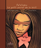 Fa'A'Amu : Petit Secret de la nuit