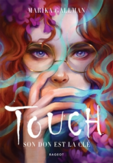Touch: Son don est la clé