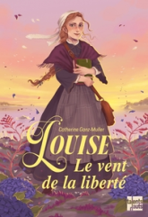 Louise - Le vent de la liberté