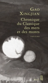 Chronique du classique des mers et des monts