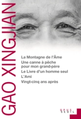 La Montagne de l'Ame. Une canne à pêche pour mon grand-père. Le Livre d'un homme seul. L'Ami. Vingt-cinq ans après