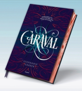 Caraval, tome 1