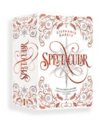 Caraval, tome 4 : Spectacular