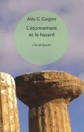 Létonnement et le hasard
