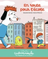 Casterminouche - En route pour l'école: Petits albums souples