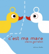 C'est ma mare