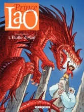 Prince Lao, Tome 4 : L'Etoile d'Alaï