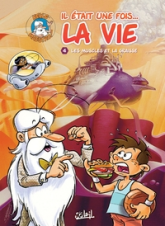 Il était une fois la vie, tome 4 : Les muscles et la graisse