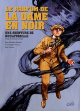 Une aventure de Rouletabille, tome 2 : Le parfum de la dame en noir (BD)