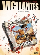 Vigilantes, tome 4 : Super-Héros
