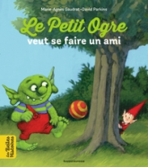 Le Petit Ogre : Cherche un ami