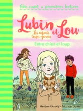 Lubin et Lou, tome 3 : Entre chien et loup
